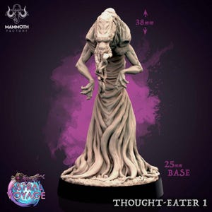 May include: A light-colored, unpainted resin miniature of a humanoid creature with a tentacled face and flowing, root-like robes. The figure stands on a 25mm base, with a height measurement of 38mm indicated. The text reads Mammoth Factory, Astral Voyage, and Thought-Eater 1.