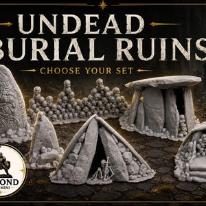 May include: A collection of grey miniature terrain pieces titled Undead Burial Ruins, featuring stone structures, a tall carved monolith, a wall of skulls, and small shelters containing skeletal remains and piles of skulls, with the Beyond The Mini logo.