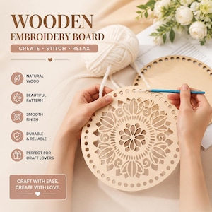 May include: A round wooden embroidery board featuring a laser-cut floral mandala pattern and a perimeter of evenly spaced holes. The board is paired with a ball of white yarn and a blue crochet hook, with text reading WOODEN EMBROIDERY BOARD.