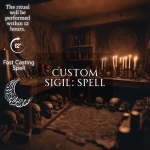 Könnte beinhalten: Eine Innenansicht mit dem Text "CUSTOM SIGIL: SPELL". Das Bild zeigt Schädel, Kerzen und eine Halbmondgrafik. Der Text lautet "Das Ritual wird innerhalb von 12 Stunden durchgeführt" und "Schneller Zauberspruch".