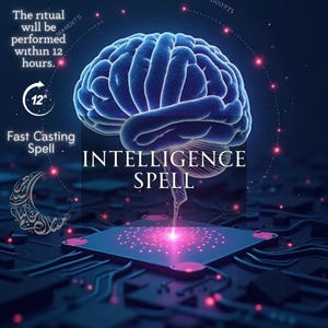 Puede incluir: Ilustración digital que presenta un cerebro azul brillante sobre una placa de circuito. El texto "INTELLIGENCE SPELL" se muestra de forma destacada. El texto adicional incluye "El ritual se realizará en 12 horas" y "Hechizo de lanzamiento rápido."
