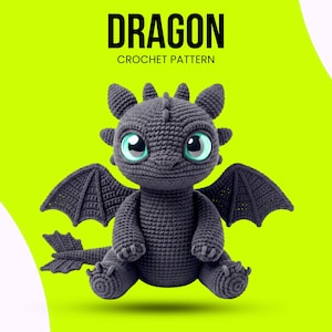 May include: A crocheted dragon toy in dark gray with large, teal-colored eyes and small wings. The dragon is sitting with its legs forward. The text "DRAGON CROCHET PATTERN" is at the top of the image.