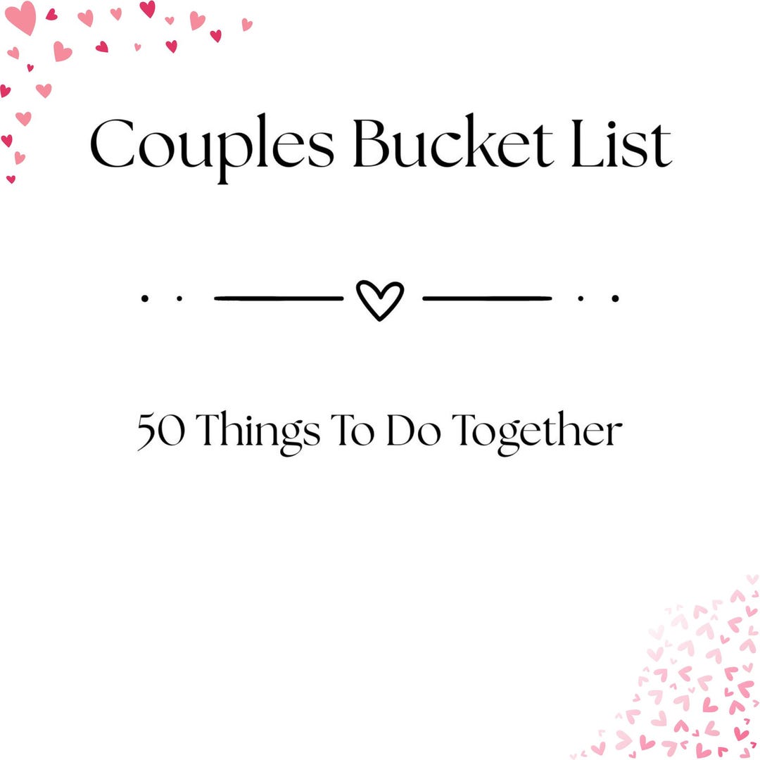 Couples Bucket List Printable, 50 Things to Do Together, Relationship ...