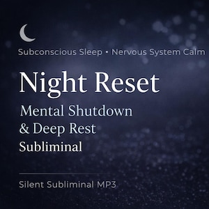 Puede incluir: Gráfico azul oscuro con texto blanco. El texto dice "Night Reset" con el subtítulo "Mental Shutdown & Deep Rest Subliminal". La parte superior del gráfico tiene una luna creciente y las palabras "Subconscious Sleep • Nervous System Calm".