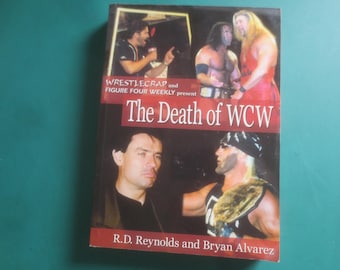 1st Edition The Death of WCW Softcover Book.