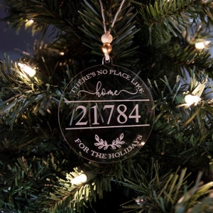 Home for the Holidays Ornament, Zip Code Ornament, Personalized Ornament, Secret Sister Gift, Realtor Gift, New Home Owner Gift