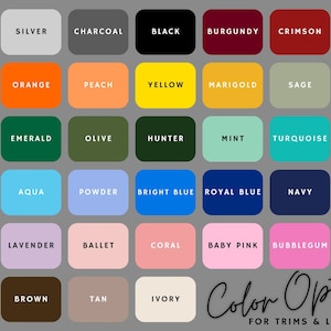 May include: A color chart with 45 different color swatches, including white, black, red, blue, green, yellow, orange, purple, pink, brown, and more. The chart is labeled "Color Options for Trims & Linings".