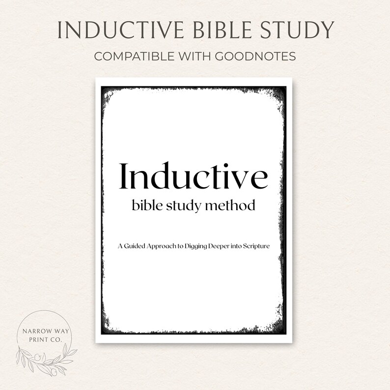 Może przedstawiać: Biały nadruk z tekstem "Inductive Bible Study" i "Compatible with Goodnotes". Tekst "Inductive bible study method" jest pogrubioną, czarną czcionką. Nadruk zawiera r&oacute;wnież tekst "A Guided Approach to Digging Deeper into Scripture".
