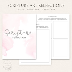 May include: A digital download titled "Scripture Art Reflections" with a watercolor design. The cover features the words "Scripture reflection" in elegant script. The product includes pages for scripture art and personal reflection.