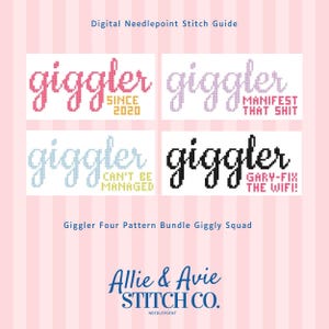 Pode incluir: Um guia digital de ponto de cruz com quatro designs com a palavra "giggler" em v&aacute;rias cores e fontes. Os designs incluem frases como "Since 2020" e "Manifest That Shit". O logotipo da Allie & Avie Stitch Co. est&aacute; na parte inferior.