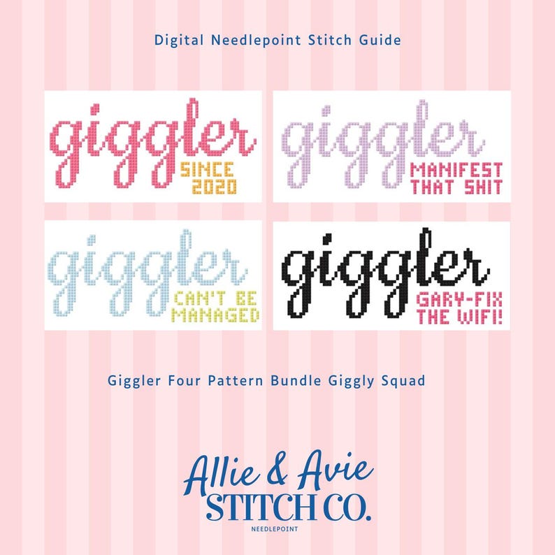 Pode incluir: Um guia digital de ponto de cruz com quatro designs com a palavra "giggler" em v&aacute;rias cores e fontes. Os designs incluem frases como "Since 2020" e "Manifest That Shit". O logotipo da Allie & Avie Stitch Co. est&aacute; na parte inferior.