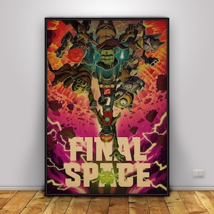May include: A framed poster featuring characters from the animated series "Final Space." The artwork showcases a group of diverse characters in a dynamic, action-packed composition against a backdrop of purple and pink hues, with the show's title prominently displayed.