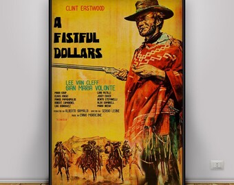 A Fistful of Dollars poster, Clint Eastwood Wall Art, decor western film, Sergio Leone filmprint, cadeauposter