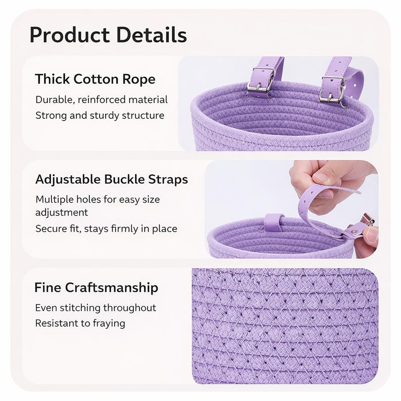 May include: A close-up of a lavender-colored woven basket with two adjustable buckle straps. The text "Product Details" is at the top, with descriptions of the basket's features: thick cotton rope, adjustable buckle straps, and fine craftsmanship.