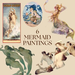 May include: A collection of six vintage-style mermaid paintings featuring various artistic depictions of mermaids in oceanic settings, with the text 6 MERMAID PAINTINGS centered among the illustrations, showcasing diverse color palettes and compositions.