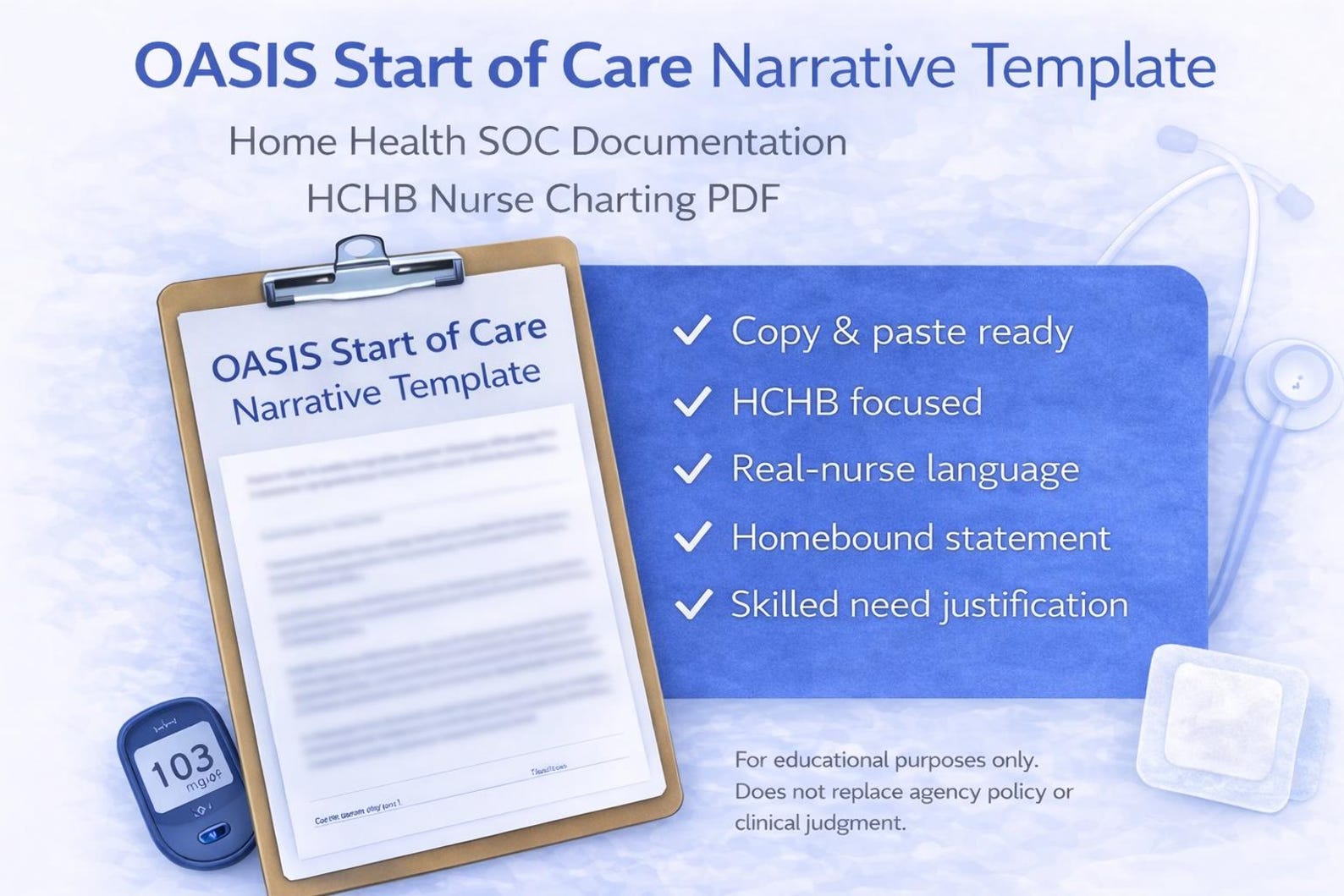 OASIS SOC Home Health Narrative Documentation Framework | Defensible ...