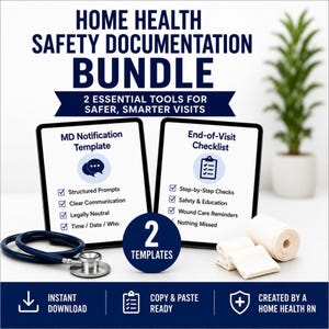 May include: Home Health Safety Documentation Bundle featuring two digital templates: MD Notification Template and End-of-Visit Checklist. Includes a blue stethoscope and a roll of medical gauze. Text includes 2 Essential Tools for Safer, Smarter Visits.