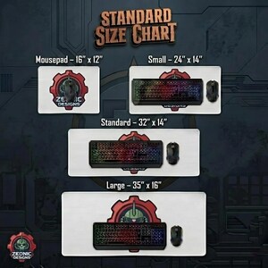 May include: A standard size chart for Zeonic Designs mousepads. The chart displays four sizes: Mousepad (16" x 12"), Small (24" x 14"), Standard (32" x 14"), and Large (35" x 16"). Each size is shown with a keyboard and mouse.