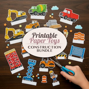 May include: A collection of colorful printable paper toys featuring construction vehicles and equipment. The set includes a yellow excavator, a green cement mixer, a red dump truck, and other construction-themed elements. The text "Printable Paper Toys CONSTRUCTION BUNDLE" is displayed.