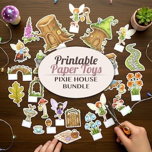 May include: A collection of printable paper toys, including fairies, pixie houses, flowers, and a picnic basket. The text on the image reads "Printable Paper Toys PIXIE HOUSE BUNDLE". The toys are arranged on a dark wooden surface, with a pair of scissors.