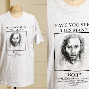 90s Twin Peaks BOB Have You Seen This Man Grey Cotton T Shirt image 1