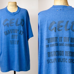 90s Gelo Havin&#39; It My Way Front and Back Print Hip Hop T Shirt