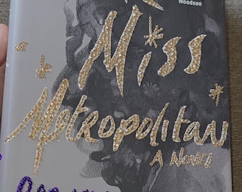 Bedazzled Book - **New** - Dear Miss Metropolitan By Carolyn Ferrell