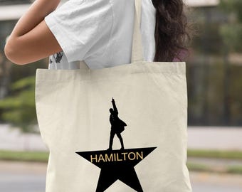 Hamilton Tote Bag, Hamilton Musical Bag, American Musical Bag, Alexander Hamilton Tote Bag, Hamilton Music Lover Bag, Hamilton Broadway Gift