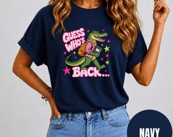 Comfort Colors Alligator Shirt, Guess Who's Back Teacher Tee, Retro To School Graphic, Retro Graphic Shirt, Vintage Aesthetic Apparel