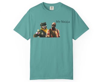 My Nigga CS2 Counter terrorist and Terrorist Unisex T shirt