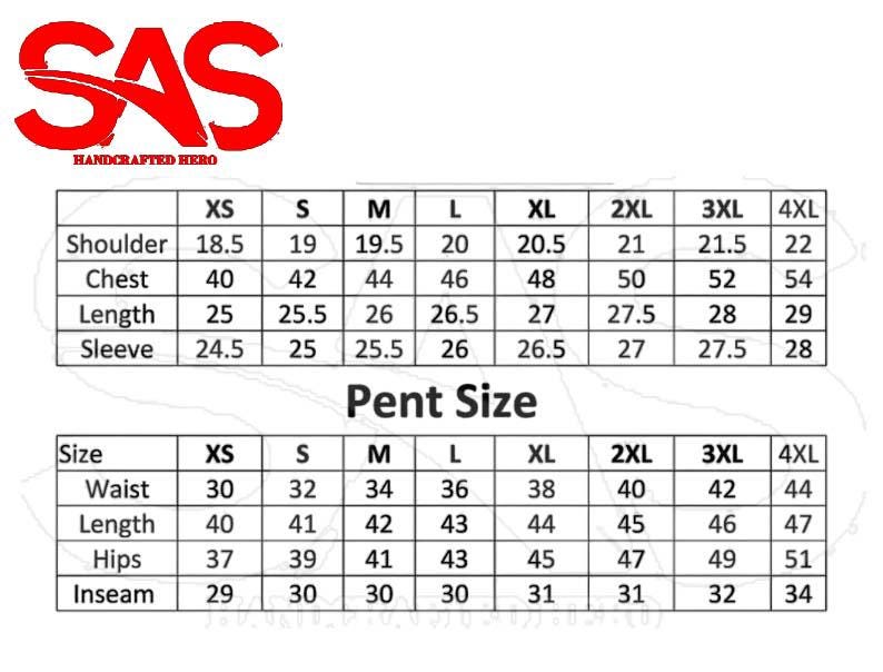 May include: A size chart for clothing featuring the SAS Handcrafted Hero logo. The top table lists measurements in inches for shoulder, chest, length, and sleeve for sizes XS to 4XL. The bottom table, labeled Pent Size, lists waist, length, hips, and inseam measurements in inches for sizes XS to 4XL.