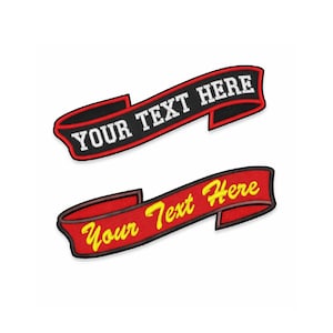 May include: Two embroidered banner patches. The top banner is black with red trim and white text that reads "YOUR TEXT HERE." The bottom banner is red with yellow text that reads "Your Text Here."