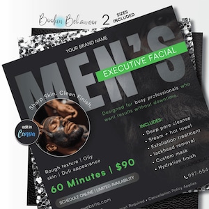 Op de afbeelding: Een zwarte en groene flyer die een executive facial voor mannen promoot. De flyer bevat de tekst "MEN'S EXECUTIVE FACIAL" en details over de gezichtsbehandeling, zoals diepe poriënreiniging en exfoliatie. De flyer bevat ook de tekst "60 minuten | 90$".