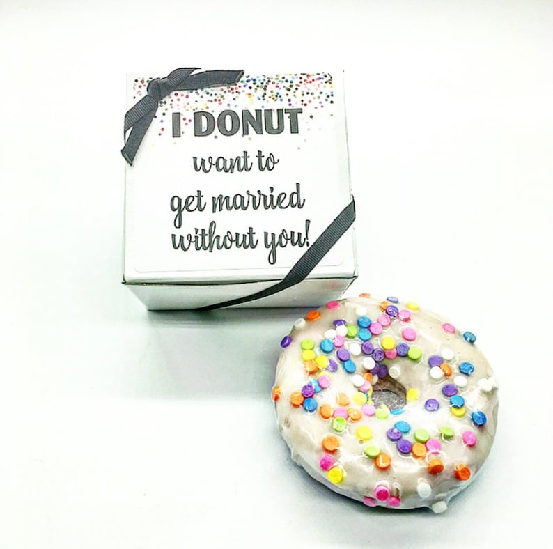 Wedding Party Proposal Maid of Honor Proposal Will you be my Bridesmaid I Donut Want To Get Married Without You Bride Tribe Donut Proposal image 6