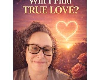 Will I Ever Find True Love? | Soulmate Reading & Future Love Guidance