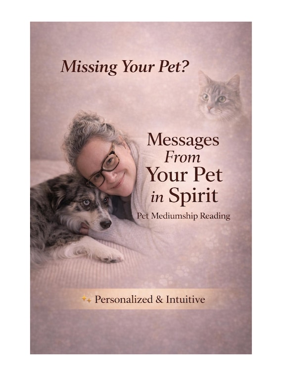 Pet Medium Reading | Message From Your Pet in Spirit | Animal Communication