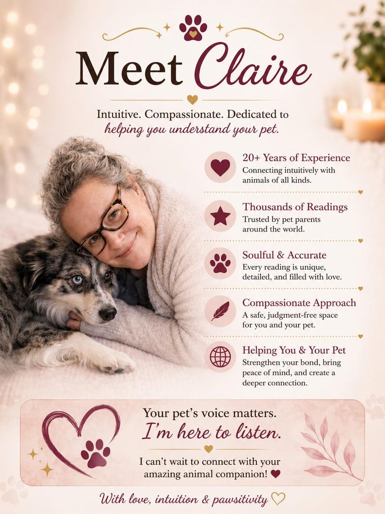 Puede incluir: Un folleto promocional titulado Meet Claire que muestra a una persona con gafas abrazando a un perro merle. El texto destaca m&aacute;s de 20 a&ntilde;os de experiencia, miles de lecturas y un enfoque compasivo, terminando con Your pet's voice matters.