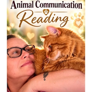 May include: A digital graphic featuring the text Animal Communication Reading in dark brown and gold script. A ginger cat is positioned next to a person wearing dark-rimmed glasses. The background includes glowing heart and paw print icons.