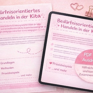 May include: A pink-themed educational document with the title "Bedürfnisorientiertes Handeln in der Kita" is displayed on a tablet and paper. The tablet has a black border and a pink circle with text. Pencils and stationery are also visible.
