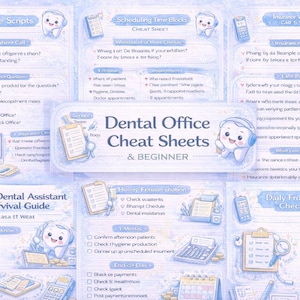 Peut inclure: Infographie bleu clair intitulée "Dental Office Cheat Sheets & Beginner" avec diverses listes de contrôle et scripts pour les procédures de cabinet dentaire. Comprend des scripts téléphoniques, des blocs de temps de planification et la vérification des assurances.