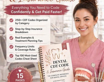 The Ultimate Dental 250+ CDT Code & Insurance Guide