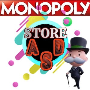 以下が含まれることがあります： 赤いバナーに白い文字でMONOPOLYと書かれたグラフィック。その下には水色の縁取りがある黒い円があり、オレンジ色でSTORE A Sと書かれています。右側には、黒いシルクハットとスーツを身につけ、杖を持った漫画のキャラクターが描かれています。