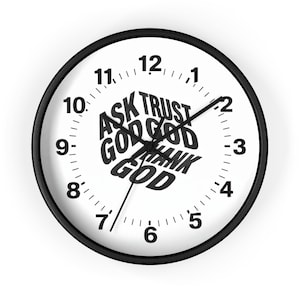 Ask Trust God Thank God Wall Clock | Minimalist Christian Typography Home Decor
