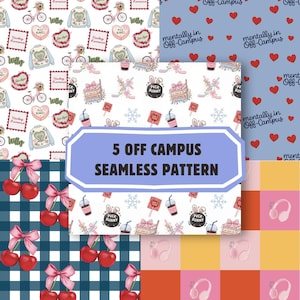May include: A digital collage of five seamless patterns featuring various motifs including hockey-themed items, pink bows with cherries, red hearts with the text 'mentally in Off-Campus', and headphones, with a central label reading 5 OFF CAMPUS SEAMLESS PATTERN.