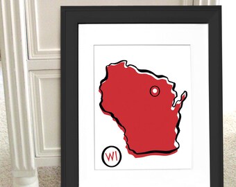 Customized State or Country Print - Wisconsin  Style - Sizes 5"x7" up to 42"x70"