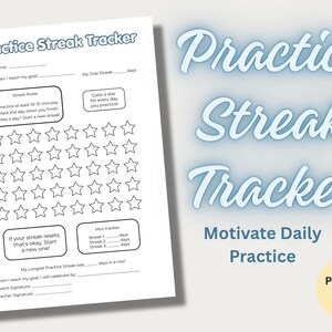 May include: A white Practice Streak Tracker printable sheet featuring the title, a section for student name, goal streak, and reward. It includes a box for streak rules, a mini tracker, and forty-five outlined stars to color for daily practice.