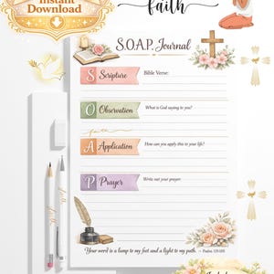 Könnte beinhalten: Ein druckbares digitales S.O.A.P.-Journal mit floralen Akzenten und dem Wort "faith" in Schreibschrift. Das Journal enthält Abschnitte für Schrift, Beobachtung, Anwendung und Gebet. Das Bild zeigt auch eine Taube, ein Kreuz und den Text "Dein Wort ist eine Leuchte für meine Füße und ein Licht für meinen Weg."