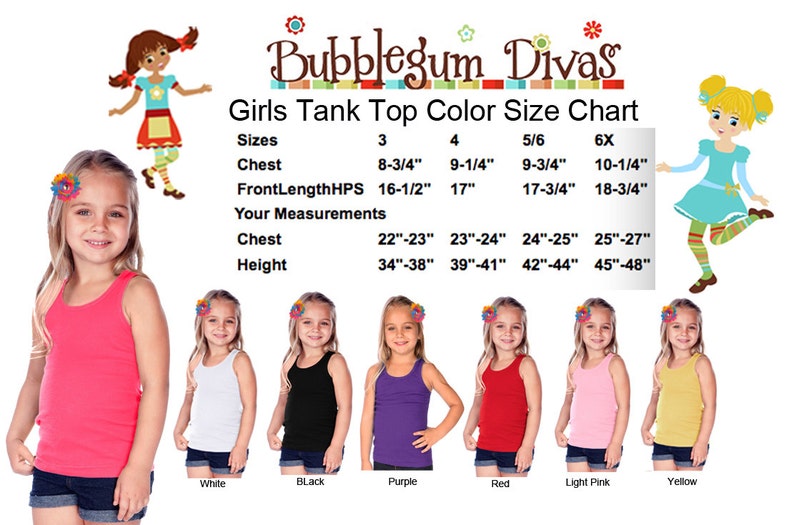 May include: Size chart for girls' tank tops in various colours, including white, black, purple, red, light pink, and yellow. The chart shows chest and height measurements in inches for sizes 3, 4, 5/6, and 6X.