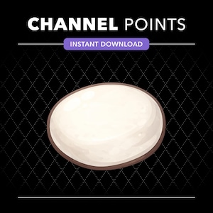 May include: A digital graphic featuring the text CHANNEL POINTS and INSTANT DOWNLOAD above a white, circular, coin-like icon with a brown border, set against a black background with a subtle diamond grid pattern.