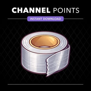 May include: A digital illustration of a roll of silver duct tape with a jagged edge, centered on a black background with a diamond pattern. The text CHANNEL POINTS appears in white at the top, with INSTANT DOWNLOAD in a purple box below.